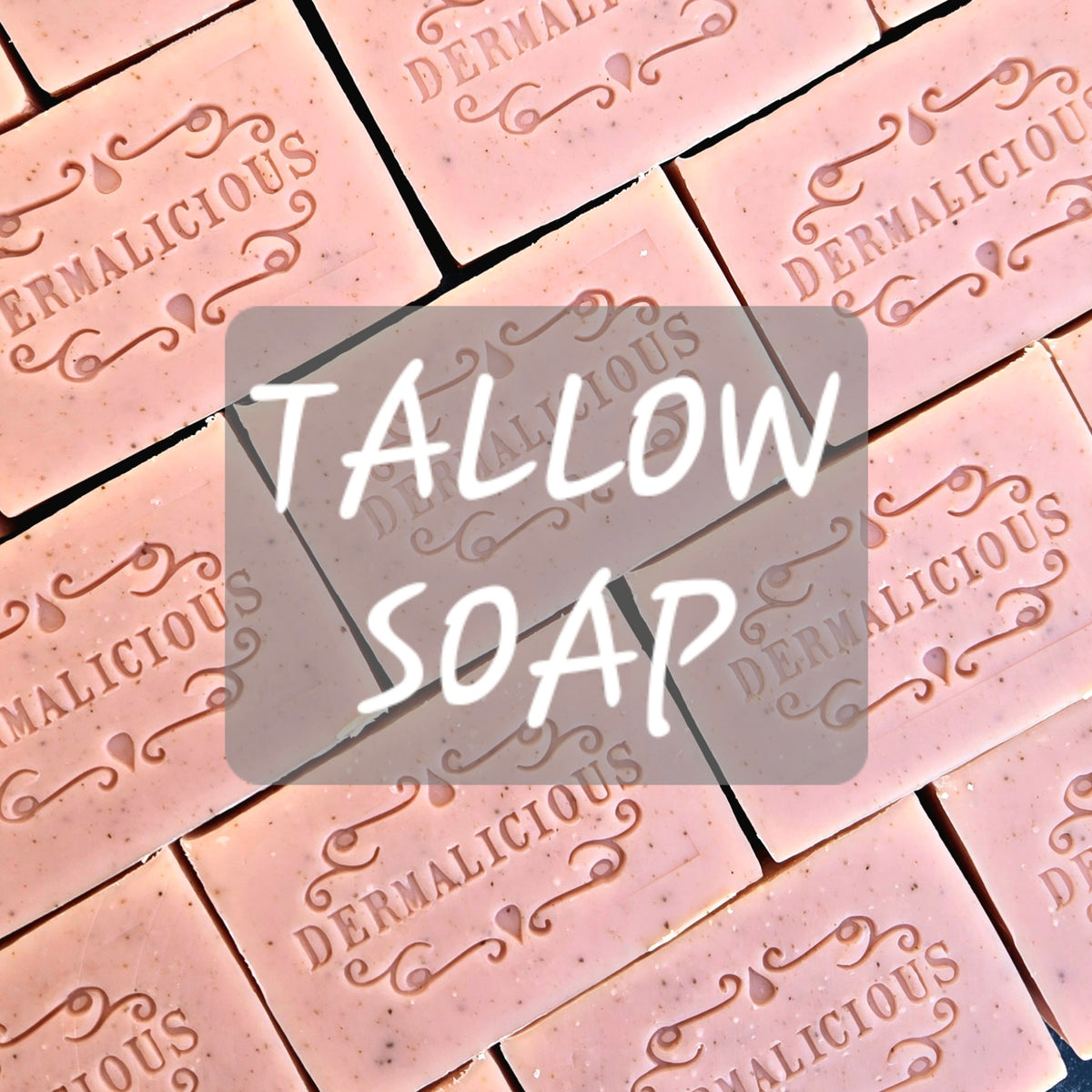 Tallow Soap